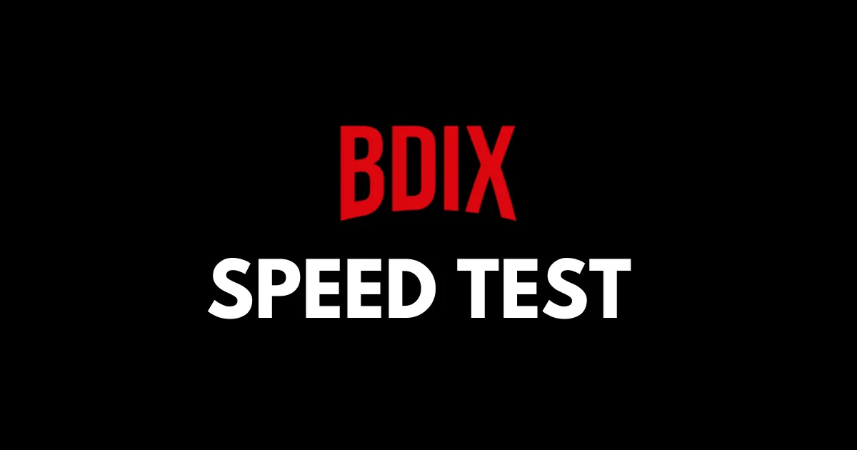 BDIX Speed Test